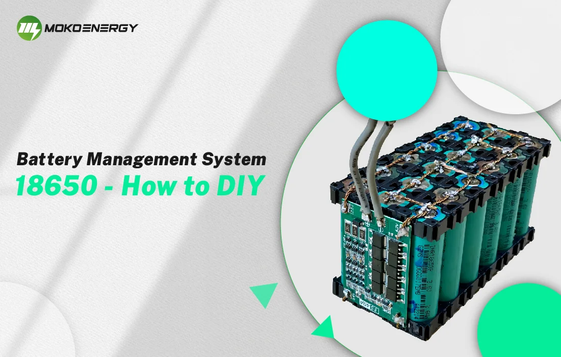 A battery pack made of 18650 lithium-ion cells, featuring the MokoEnergy brand logo and text explaining "Battery Management System 18650 - How to DIY".
